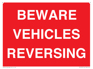 BEWARE VEHICLES REVERSING